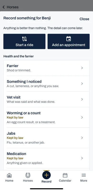 Record something for Benji in the iPhone app: Start a ride, Add an appointment, then the farrier, something noticed, a vet visit, worming, jabs and medication.